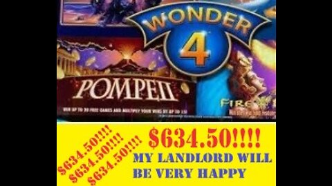 $634.50 win on Pompeii Wonder 4 at Ameristar Casino in Black Hawk, Colorado