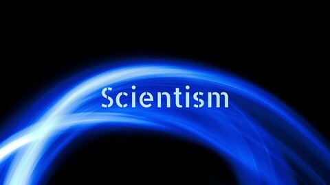 Scientism