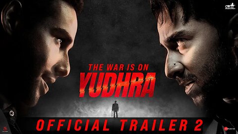 Yudhra | Trailer 2 | Official