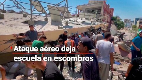 EL FUEGO NO CESA | Ataque aéreo en la Franja de Gaza deja una escuela en escombros