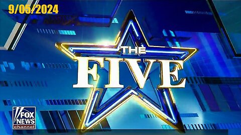 The Five (Full Episode) | September 5, 2024