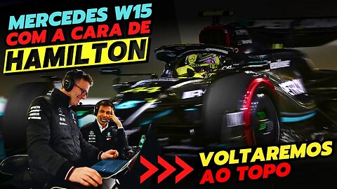 W15 com a cara de Hamilton e Mercedes diz que voltará ao topo na Fórmula 1