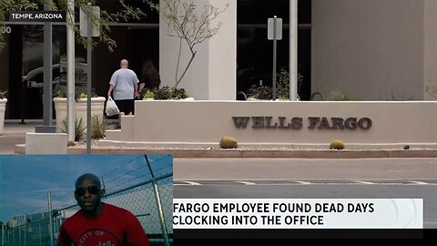 Woman dead at Wells Fargo desk for 4 days and no one notice her