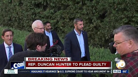 Rep. Duncan Hunter to plead guilty