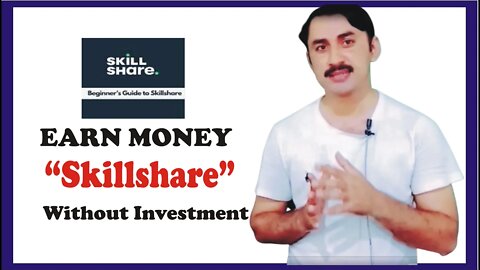 earn money with skillshare website|Online earning |earn money with sadarkhan|Sadar Khan Tv