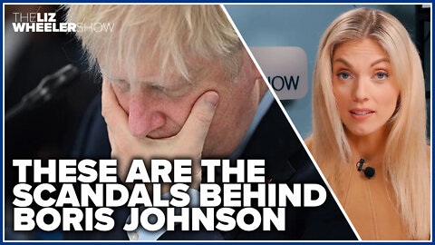 These are the scandals behind Boris Johnson