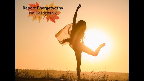 Raport Energetyczny na Październik. Czas niespotykanych dotąd możliwości