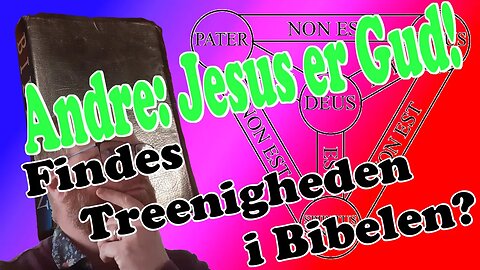 Treenigheden i NT - Andre vidner om Jesus