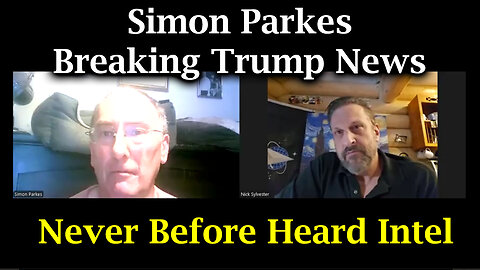 Simon Parkes Breaking Trump News - Never Before Heard Intel