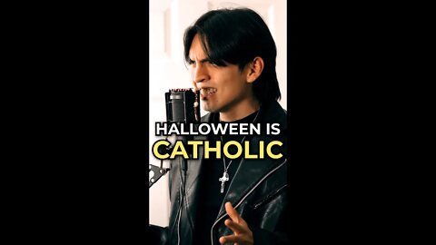 Halloween is Catholic