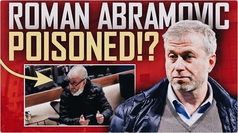 RUSSIAN BILLIONAIRE ROMAN ABRAMOVICH WAS POISONED DURING PEACE TALKIS IN UKRAINE? | 29.03.2022