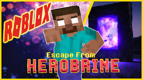 Herobrine Plays Minecraft Games in Roblox (Vtuber): Escape from Herobrine