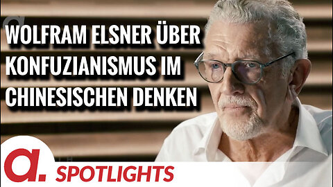 Spotlight: Wolfram Elsner über die konfuzianistische Prägung des chinesischen Denkens