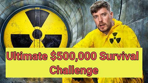 Survive 100 Days In Nuclear Bunker, Win $500,000