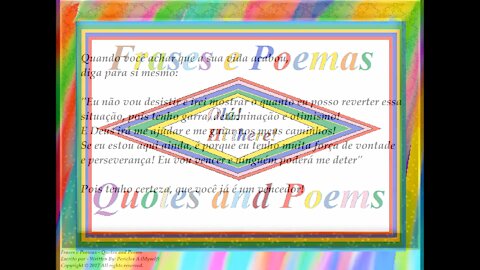 Quando achar que a vida acabou, diga: Não vou desistir! (Motivação) [Frases e Poemas]