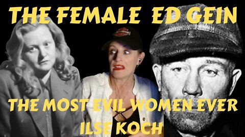 (ILSE KOCH) SHE MADE ACCESSORIES OUT OF HUMAN SKIN!! #IlseKoch #truecrime #serialkillerdocumentary