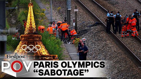 Putin Behind Rail Network Arson & Sabotage Ahead of Paris Olympics? | Firstpost POV| CN ✅