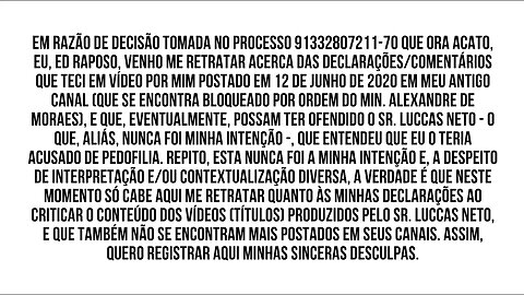 RETRATAÇÃO PÚBLICA DE ED RAPOSO EM FAVOR DO SR. LUCCAS NETO