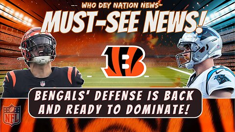 🚨💥 MUST-WIN ALERT! BENGALS' DEFENSE IS BACK! ARE WE READY TO DOMINATE? WHO DEY NATION NEWS