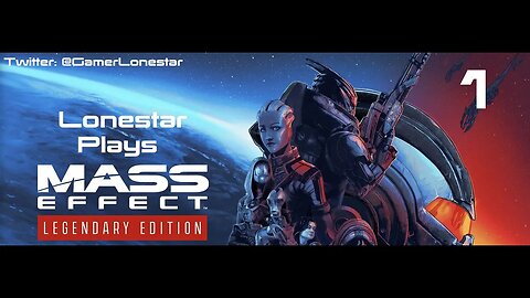 Mass Effect Legendary Edition Episode 001 - The Paranoid Club is Recruiting