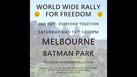 World Wide Rally for Freedom Melbourne Australia 15 May 2021