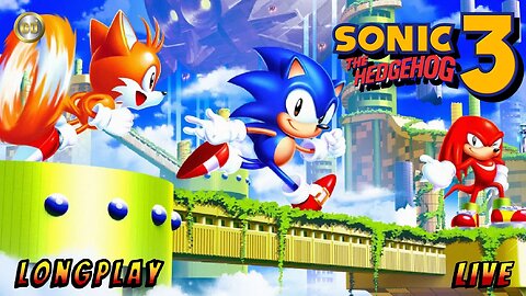 [🔴Live] Sonic The Hedgehog 3 & Knuckles [longplay]