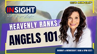 InSight with GINGER ZIEGLER | Angels 101: Understanding Heavenly Ranks CLIP