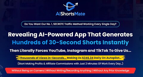 🌟🌟 AI ShortsMate: Your Shortcut to Massive Views and Daily $346.34+ Profits!