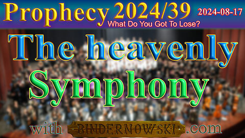 The Heavenly Symphony (and the coming storm), Prophecy