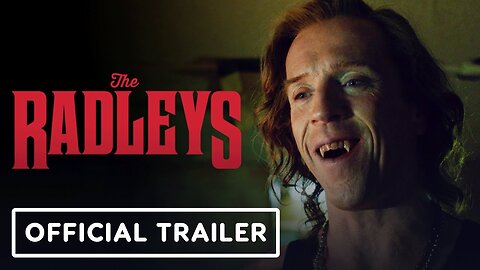 The Radleys - Official Trailer (2024) Damian Lewis, Kelly Macdonald, Harry Baxendale