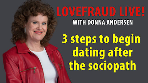 3 steps to begin dating after the sociopath