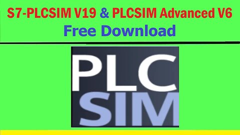 0185 - Simatic s7 plcsim v19 and s7 plcsim advanced v6 download