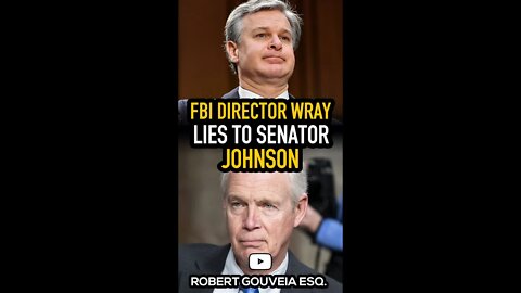 FBI Director Wray LIES to Senator Johnson #shorts