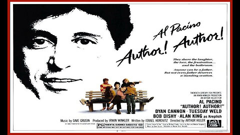 Author! Author! (Movie Trailer) 1982