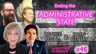 Patriot Punkcast #45 - Ending the Administrative State