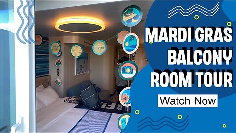 Carnival Mardi Gras Balcony Room 12456 | Room Tour | Travel Vlog