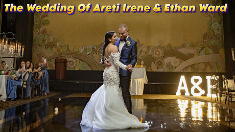 Areti Irene & Ethan Ward Wedding Day