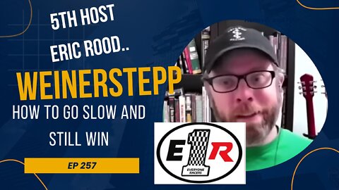 E1R 257 - Winning Class B with Eric Rood