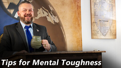 Tips for Mental Toughness (Pastor Jones) Wednesday-PM