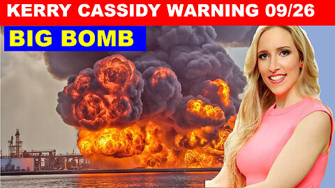 Kerry Cassidy SHOCKING NEWS 09/26/2024 - What's Really Happening