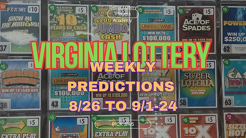 Virginia Lottery Weekly Predictions Good for the Week 8/26/24