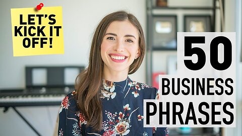 50 PHRASES IN BUSINESS ENGLISH