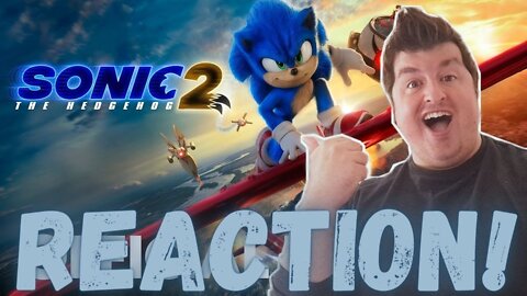 Sonic the Hedgehog 2 (2022) - Official Trailer Reaction!