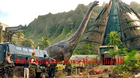 Brachiosaurus Scene - Jurassic World - Fallen Kingdom (2018) Movie Clip HD