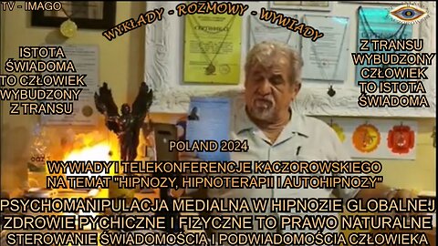 PSYCHOMANIPULACJA MEDIALNA W HIPNOZIE GLOBALNEJ. ZDROWIE PSYCHICZNE I FIZYCZNE TO PRAWO NATURALNE. STEROWANIE ŚWIADOMOŚCIĄ I PODŚWIADOMOŚCIĄ CZŁOWIEKA.