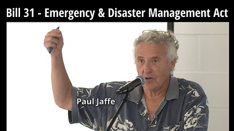 Bill 31 - Emergency & Disaster Management Act