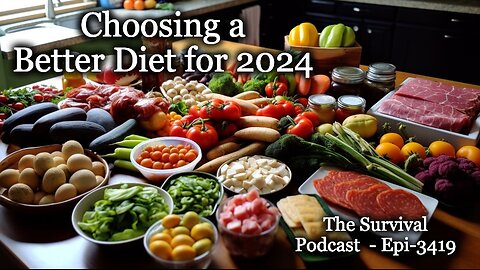 Choosing a Better Diet for 2024 - Epi-3419