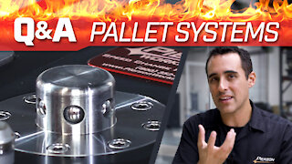 Pallet Systems - Pierson Workholding Q&A