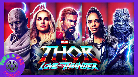 Thor Love and Thunder "Spoiler" Review