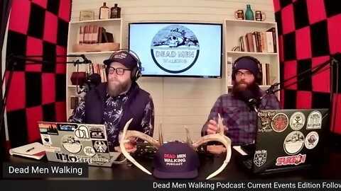 Dead Men Walking Podcast: Current News Edition